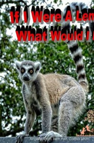 Cover of If I Were A Lemur