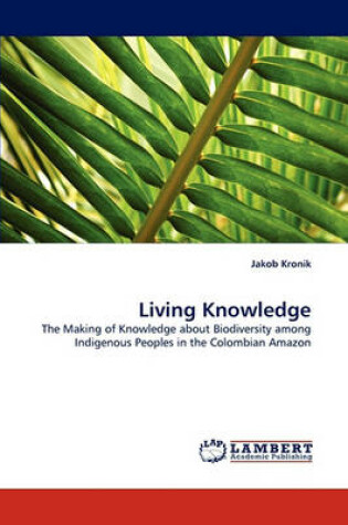 Cover of Living Knowledge