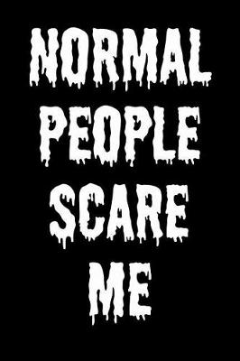 Book cover for Normal People Scare Me