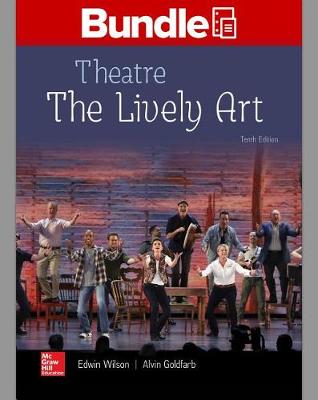 Book cover for Gen Combo Looseleaf Theatre: The Lively Art; Connect Access Card