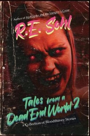 Cover of Tales From A Dead End World Volume 2