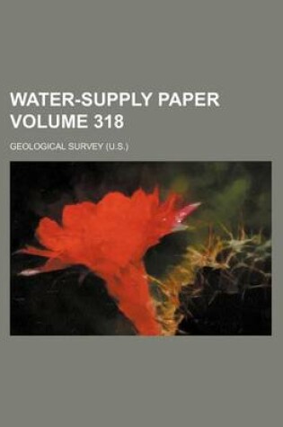 Cover of Water-Supply Paper Volume 318