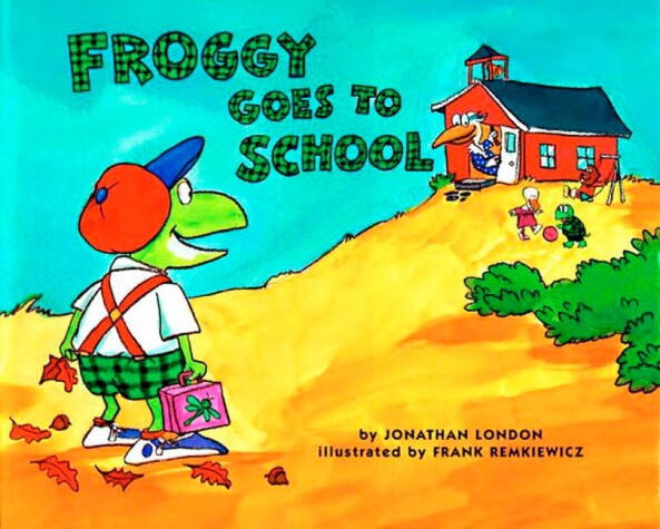 Book cover for Froggy Goes to School