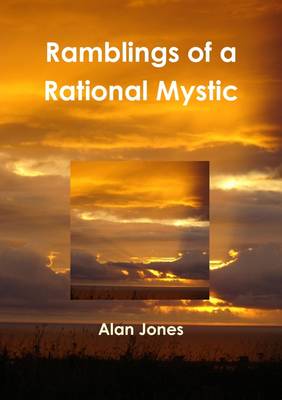 Book cover for Ramblings of a Rational Mystic