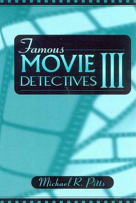 Book cover for Famous Movie Detectives III