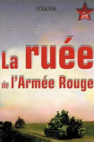 Cover of La Ruee De L'Armee Rouge