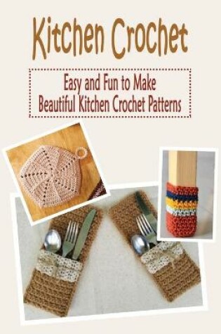 Cover of Kitchen Crochet