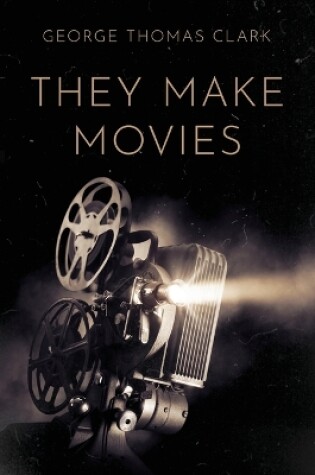 Cover of They Make Movies