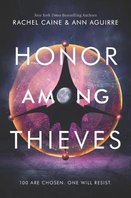 Honor Among Thieves by Rachel Caine, Ann Aguirre