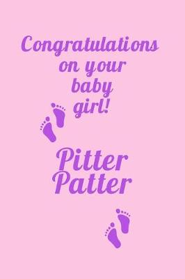 Book cover for Congratulations On Your Baby Girl