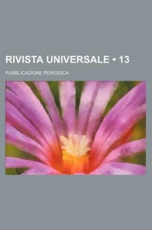 Cover of Rivista Universale (13); Pubblicazione Periodica