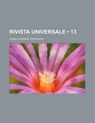 Book cover for Rivista Universale (13); Pubblicazione Periodica