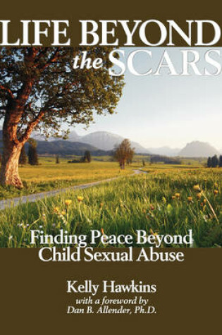 Cover of Life Beyond the Scars