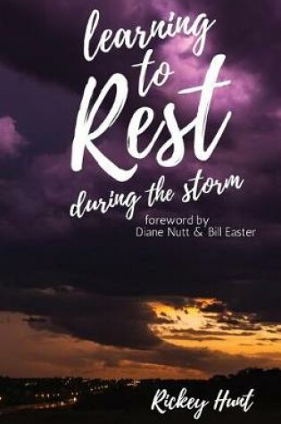 Cover of Learning to Rest During the Storm