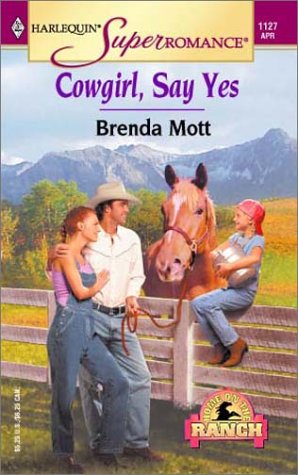 Cover of Cowgirl, Say Yes (Home on the Ranch)