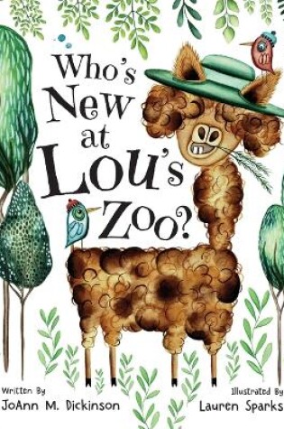 Cover of Who's New At Lou's Zoo