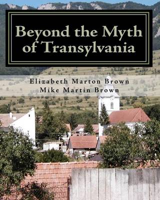 Cover of Beyond the Myth of Transylvania