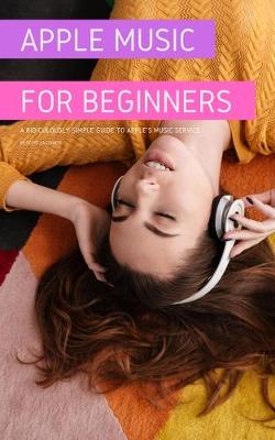 Book cover for Apple Music for Beginners