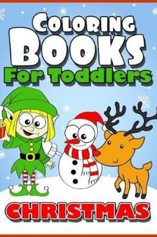 Cover of Coloring Books for Toddlers