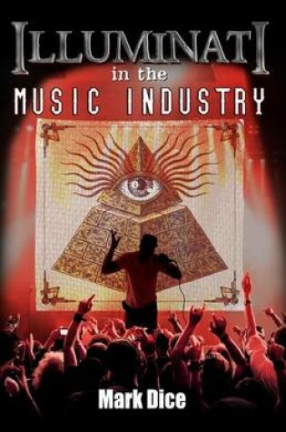 Cover of Illuminati in the Music Industry