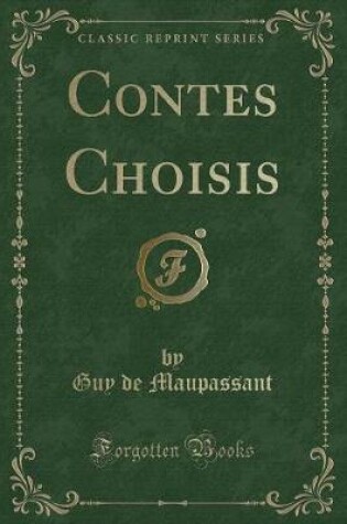 Cover of Contes Choisis (Classic Reprint)