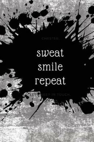 Cover of Sweat, Smile, Repeat