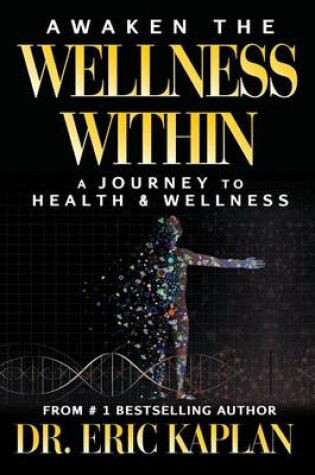 Cover of Awaken the Wellness Within