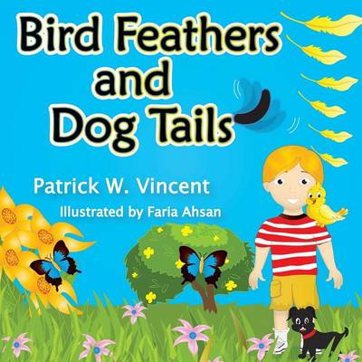 Book cover for Bird Feathers and Dog Tails