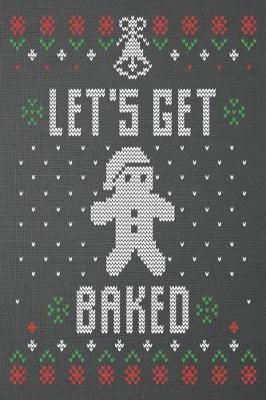 Book cover for Let's get baked