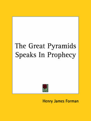 Book cover for The Great Pyramids Speaks in Prophecy