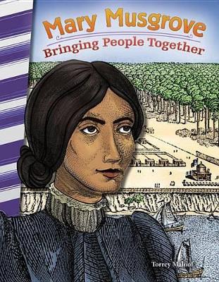 Cover of Mary Musgrove: Bringing People Together