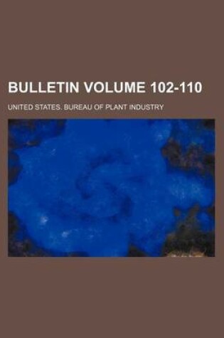 Cover of Bulletin Volume 102-110