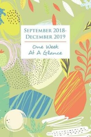 Cover of September 2018 - December 2019 One Week At A Glance