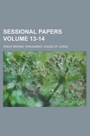 Cover of Sessional Papers Volume 13-14