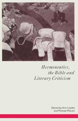 Book cover for Hermeneutics, the Bible and Literary Criticism