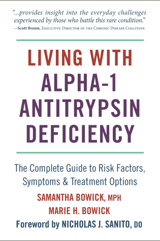 Cover of Living With Alpha-1 Antitrypsin Deficiency (A1AD)