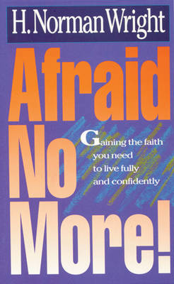 Book cover for Afraid No More!