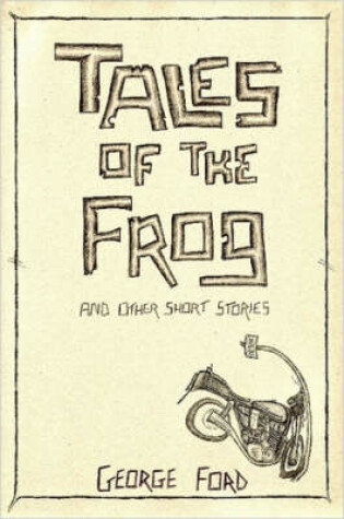 Cover of Tales of the Frog and Other Short Stories