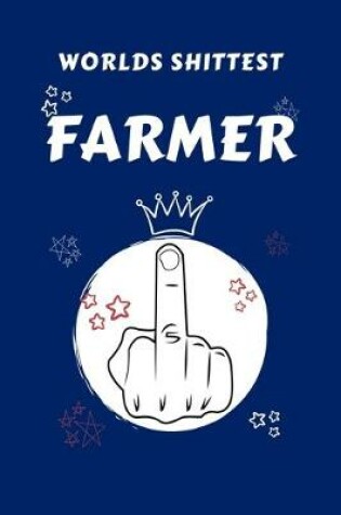 Cover of Worlds Shittest Farmer