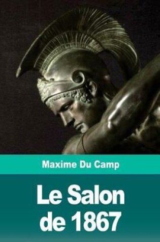 Cover of Le Salon de 1867