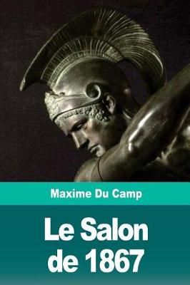 Book cover for Le Salon de 1867