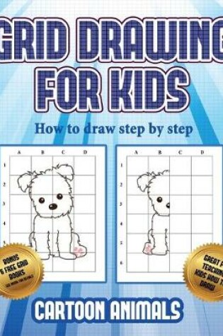 Cover of How to draw step by step (Learn to draw cartoon animals)