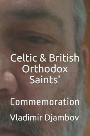Cover of Celtic & British Orthodox Saints'