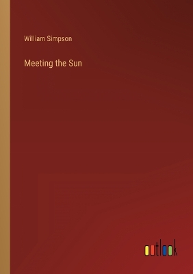 Book cover for Meeting the Sun