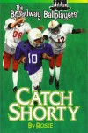 Book cover for Catch Shorty by Rosie