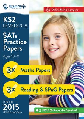 Book cover for KS2 SATs Practice Papers (English and Maths) for the 2015 Year 6 SATs Tests