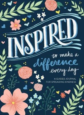 Cover of Inspired...to Make a Difference Every Day