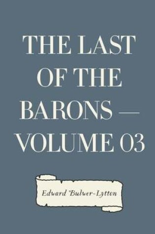 Cover of The Last of the Barons - Volume 03