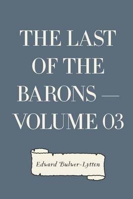 Book cover for The Last of the Barons - Volume 03