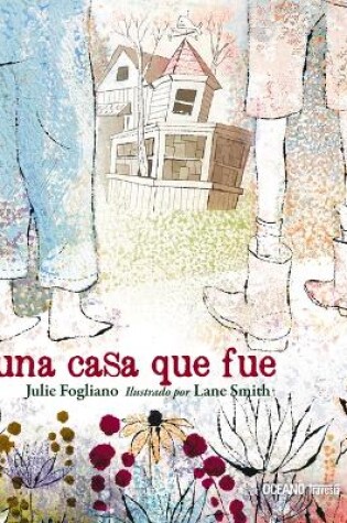 Cover of Una Casa Que Fue